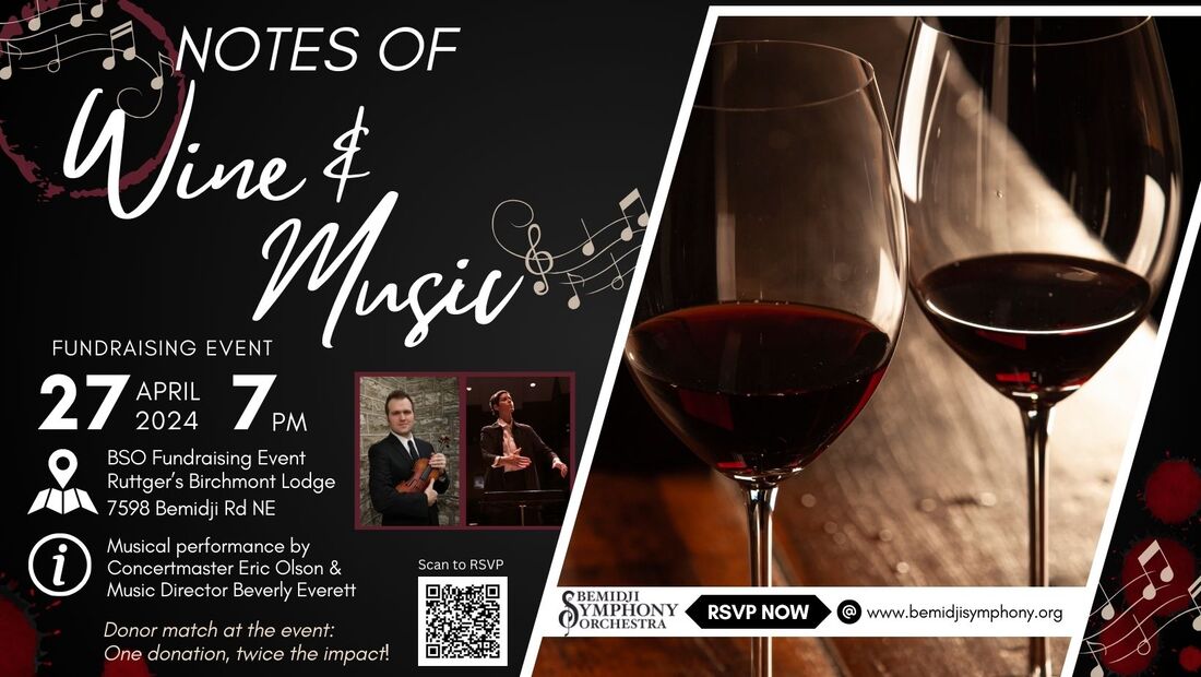 Bemidji Symphony Orchestra to hold Notes of Wine and Music event - Vimarsana News