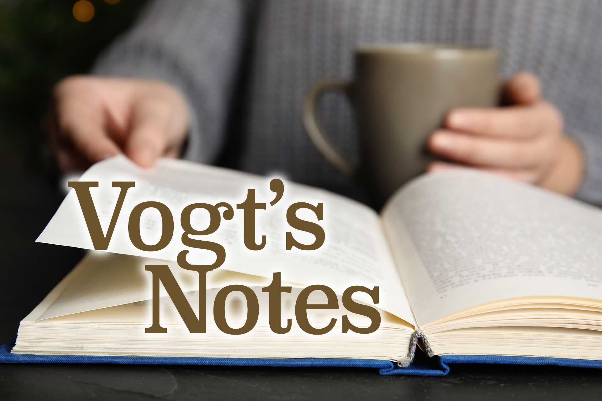 Vogt's Notes: Experience the joy of reading — no matter what the season - Vimarsana News